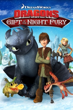 watch Dragons: Gift of the Night Fury movies free online