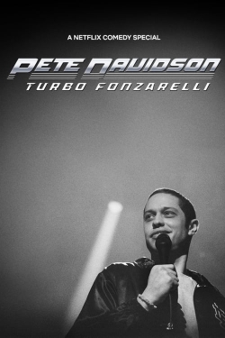 watch Pete Davidson: Turbo Fonzarelli movies free online