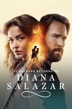 watch El Extraño Retorno de Diana Salazar movies free online