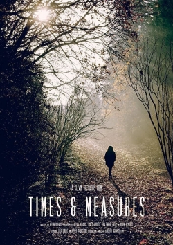 watch Times & Measures movies free online