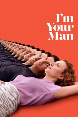 watch I'm Your Man movies free online