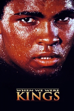 watch When We Were Kings movies free online