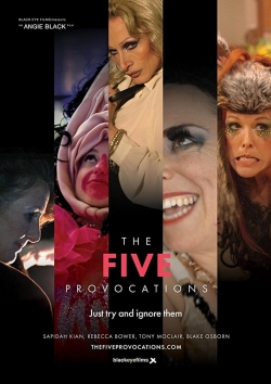 watch The Five Provocations movies free online