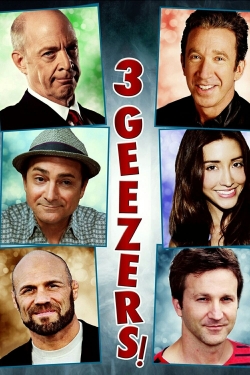 watch 3 Geezers! movies free online