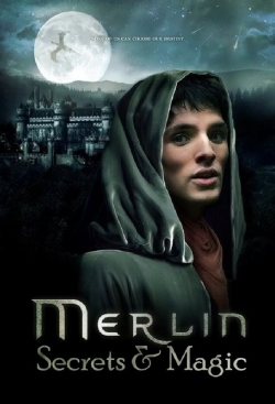 watch Merlin: Secrets and Magic movies free online