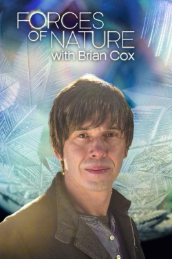 watch Forces of Nature with Brian Cox movies free online