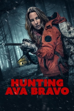 watch Hunting Ava Bravo movies free online