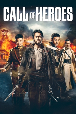 watch Call of Heroes movies free online