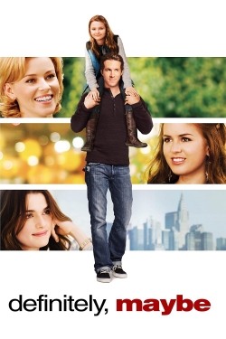 watch Definitely, Maybe movies free online