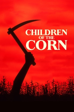 watch Children of the Corn movies free online