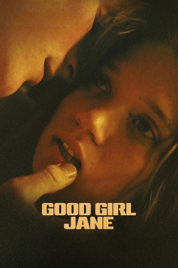 watch Good Girl Jane movies free online