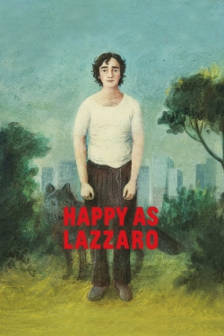 watch Happy as Lazzaro movies free online