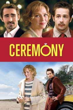 watch Ceremony movies free online