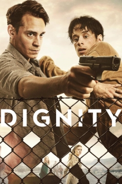 watch Dignity movies free online