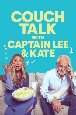 watch Couch Talk with Captain Lee and Kate movies free online