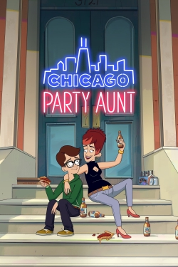 watch Chicago Party Aunt movies free online