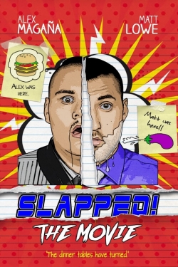 watch Slapped! The Movie movies free online