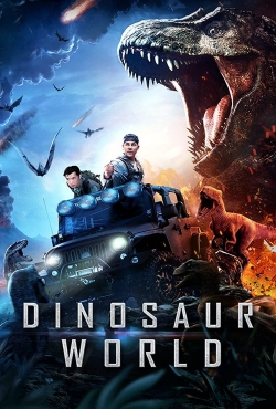 watch Dinosaur World movies free online