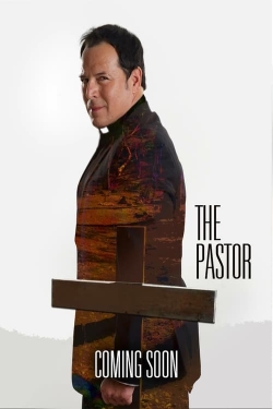 watch The Pastor movies free online