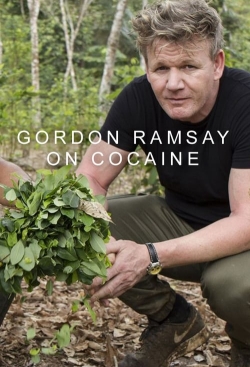 watch Gordon Ramsay on Cocaine movies free online