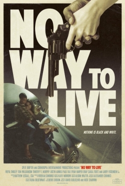 watch No Way to Live movies free online