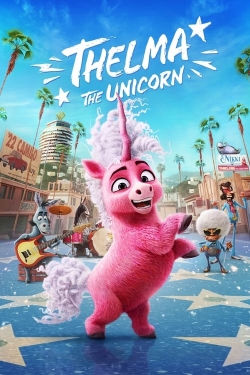 watch Thelma the Unicorn movies free online