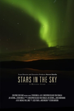 watch Stars in the Sky: A Hunting Story movies free online