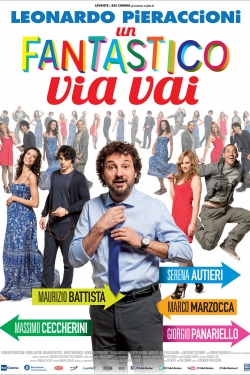 watch Un fantastico via vai movies free online