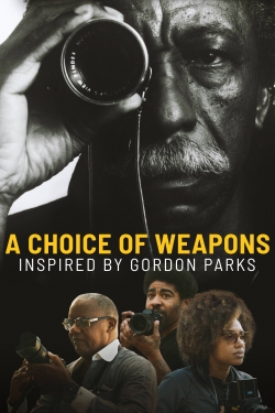 watch A Choice of Weapons: Inspired by Gordon Parks movies free online