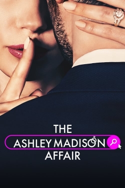 watch The Ashley Madison Affair movies free online