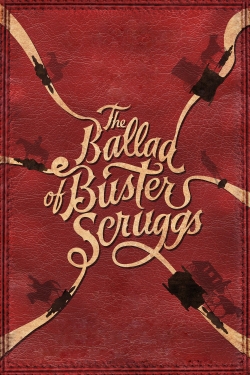 watch The Ballad of Buster Scruggs movies free online