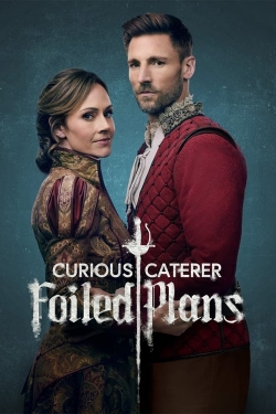 watch Curious Caterer: Foiled Plans movies free online