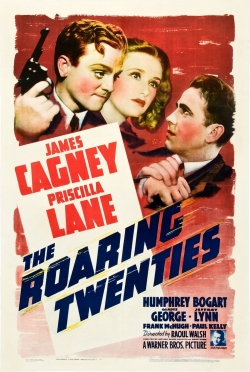 watch The Roaring Twenties movies free online