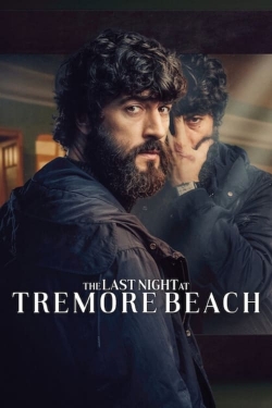 watch The Last Night at Tremore Beach movies free online