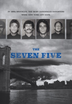 watch The Seven Five movies free online