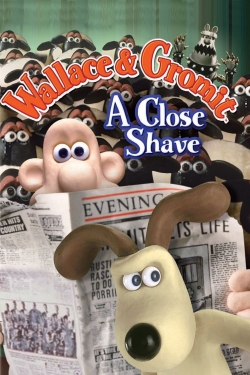 watch A Close Shave movies free online