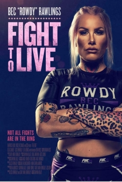 watch Fight to Live movies free online