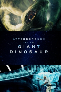 watch Attenborough and the Giant Dinosaur movies free online