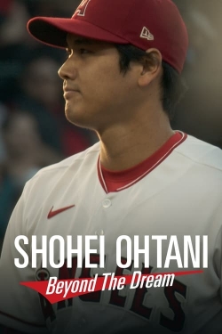 watch Shohei Ohtani: Beyond the Dream movies free online