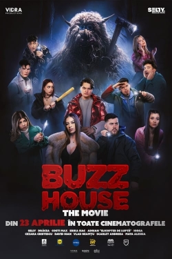 watch Buzz House: The Movie movies free online