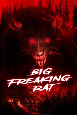 watch Big Freaking Rat movies free online