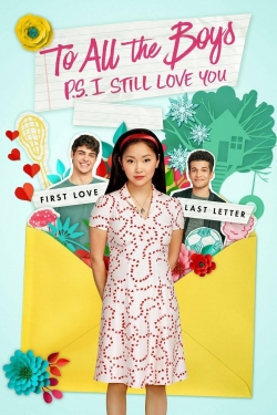 watch To All the Boys: P.S. I Still Love You movies free online