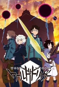 watch World Trigger movies free online