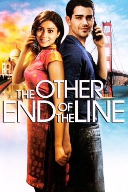 watch The Other End of the Line movies free online