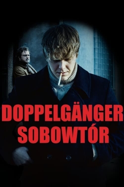 watch Doppelganger. The Double movies free online