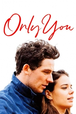 watch Only You movies free online