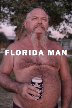 watch Florida Man movies free online