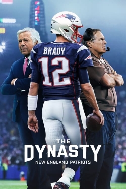 watch The Dynasty: New England Patriots movies free online