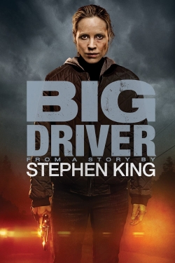 watch Big Driver movies free online